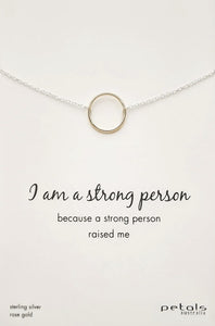 I Am Strong - Rose Gold