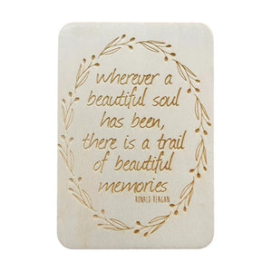 Keep Cards - Wherever A Beautiful Soal Has Been, There Is A Trail Of Beautiful Memories 