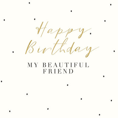 Card- Birthday- My Beautiful Friend