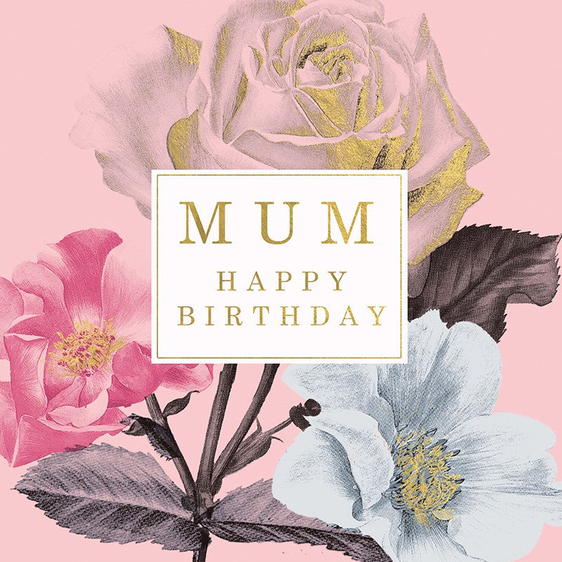 Card - Mum Happy Birthday