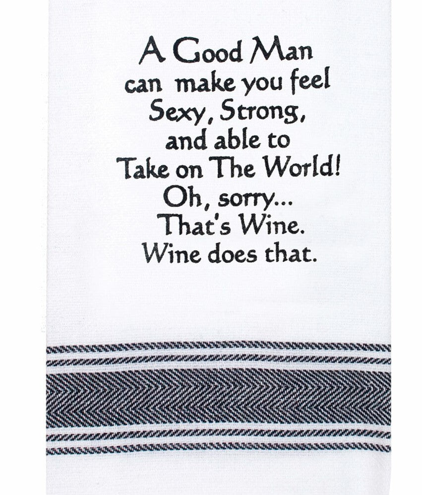 Tea Towel- A Good Man Can 