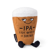 Load image into Gallery viewer, Punchkins -  Ipa Lot When I Drink Bear Pint Plushie
