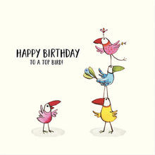 Load image into Gallery viewer, Twigseed Card - Happy Birthday To A Top Bird!
