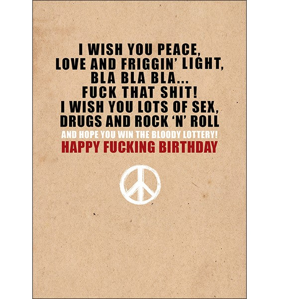 Defamations Card - I Wish You Peace, Love And Friggin Light