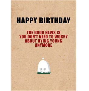 Defamations Card - Happy Birthday The Good New Is