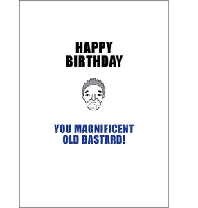 Defamations Card - Happy Birthday You Magnificent