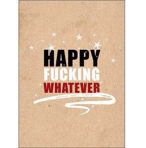 Defamations Card - Happy Fucking Whatever