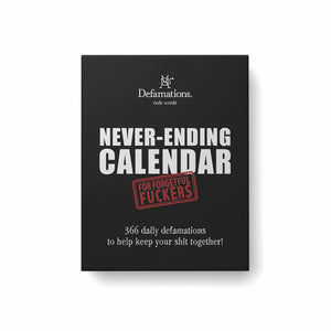 Defamations Never-ending Calendar -black