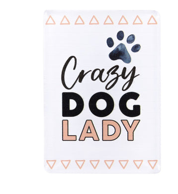 Pet Lovers Magnet- Crazy Dog Lady 