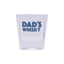 Load image into Gallery viewer, Fathers Day Dads Whisky Glass 
