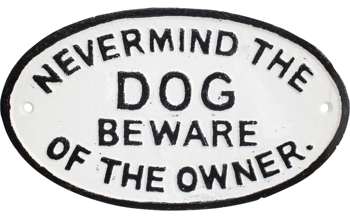 Sign Beware Owner