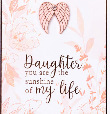 You Are An Angle- Daughter Pin 