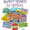 Load image into Gallery viewer, Card - Bumper Sticker Seniors
