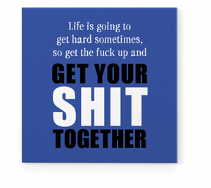 Defamations Magnet-life Is Going To Be Hard Sometimes